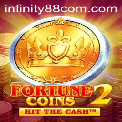 Explore the Thrilling World of FortuneCoins2 and Unlock Secrets with INFINITY88