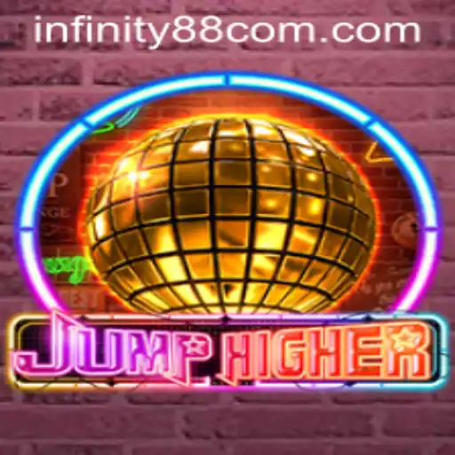 Exploring the World of JumpHigher: An Adventure with INFINITY88